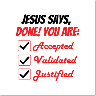 Jesus Says Done! Posters and Art